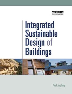 Appleby |  Integrated Sustainable Design of Buildings | Buch |  Sack Fachmedien