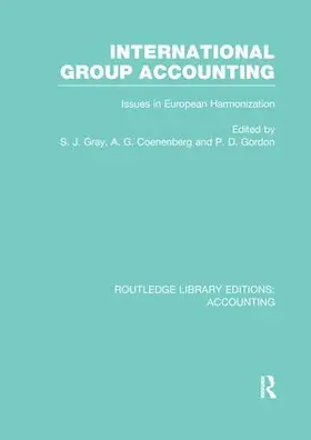 Gray / Coenenberg / Gordon |  International Group Accounting | Buch |  Sack Fachmedien