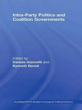 Benoit / Giannetti |  Intra-Party Politics and Coalition Governments | Buch |  Sack Fachmedien