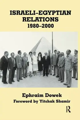 Dowek |  Israeli-Egyptian Relations, 1980-2000 | Buch |  Sack Fachmedien