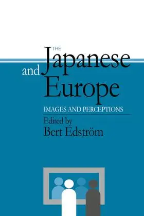 Edstrom |  The Japanese and Europe | Buch |  Sack Fachmedien