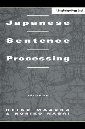 Mazuka / Nagai |  Japanese Sentence Processing | Buch |  Sack Fachmedien