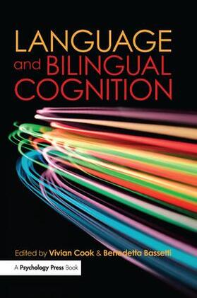 Cook / Bassetti |  Language and Bilingual Cognition | Buch |  Sack Fachmedien