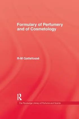 Gattefosse |  Formulary Of Perfumery | Buch |  Sack Fachmedien