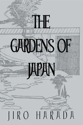 Harada |  The Gardens Of Japan | Buch |  Sack Fachmedien