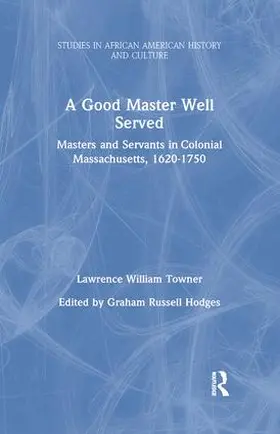 Towner |  A Good Master Well Served | Buch |  Sack Fachmedien