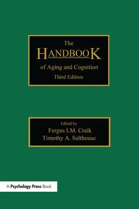 Craik / Salthouse |  The Handbook of Aging and Cognition | Buch |  Sack Fachmedien