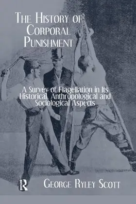 Scott |  History Of Corporal Punishment | Buch |  Sack Fachmedien