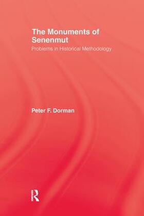 Dorman |  The Monuments of Senenmut | Buch |  Sack Fachmedien