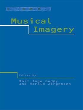 Godoy / Jorgensen |  Musical Imagery | Buch |  Sack Fachmedien