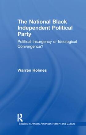 Holmes |  The National Black Independent Party | Buch |  Sack Fachmedien