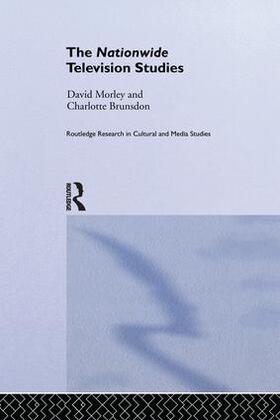 Brunsdon / Morley |  The Nationwide Television Studies | Buch |  Sack Fachmedien