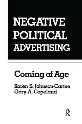 Johnson-Cartee / Copeland |  Negative Political Advertising | Buch |  Sack Fachmedien