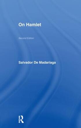 Madariaga |  On Hamlet | Buch |  Sack Fachmedien
