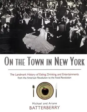 Batterberry |  On the Town in New York | Buch |  Sack Fachmedien