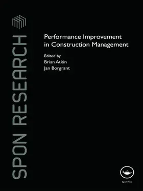 Atkin / Borgbrant |  Performance Improvement in Construction Management | Buch |  Sack Fachmedien