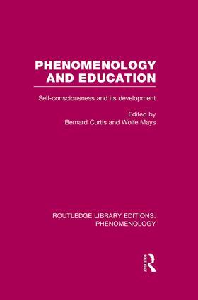 Curtis / Mays |  Phenomenology and Education | Buch |  Sack Fachmedien