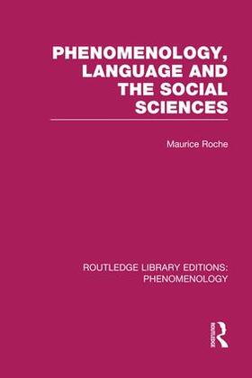 Roche |  Phenomenology, Language and the Social Sciences | Buch |  Sack Fachmedien