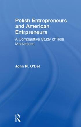 O'Del |  Polish Entrepreneurs and American Entrepreneurs | Buch |  Sack Fachmedien