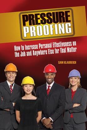 Klarreich |  Pressure Proofing | Buch |  Sack Fachmedien