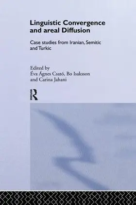 Csató / Isaksson / Jahani |  Linguistic Convergence and Areal Diffusion | Buch |  Sack Fachmedien