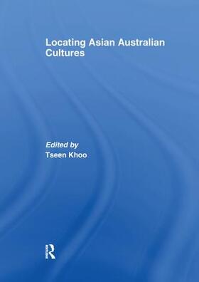 Khoo |  Locating Asian Australian Cultures | Buch |  Sack Fachmedien
