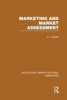 Sewell |  Marketing and Marketing Assessment (RLE Marketing) | Buch |  Sack Fachmedien