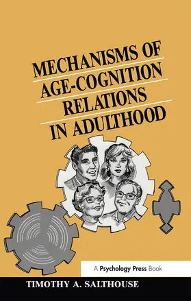 Salthouse |  Mechanisms of Age-cognition Relations in Adulthood | Buch |  Sack Fachmedien