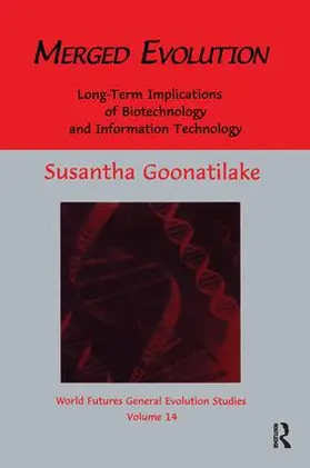 Goonatilake |  Merged Evolution | Buch |  Sack Fachmedien