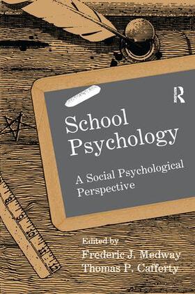 Medway / Cafferty |  School Psychology | Buch |  Sack Fachmedien