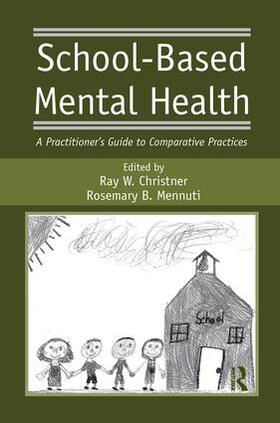 Christner / Mennuti |  School-Based Mental Health | Buch |  Sack Fachmedien