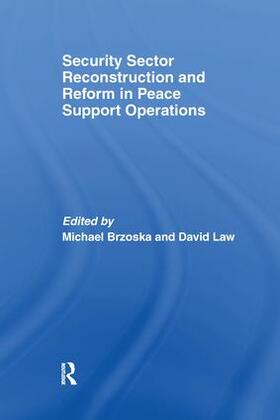 Brzoska / David |  Security Sector Reconstruction and Reform in Peace Support Operations | Buch |  Sack Fachmedien