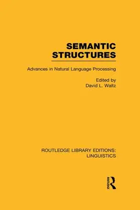 Waltz |  Semantic Structures (RLE Linguistics B | Buch |  Sack Fachmedien