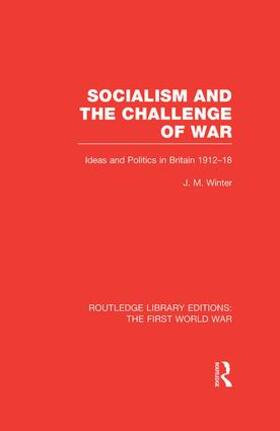 Winter |  Socialism and the Challenge of War | Buch |  Sack Fachmedien