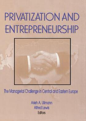 Kaynak / Lewis / Ullmann |  Privatization and Entrepreneurship | Buch |  Sack Fachmedien