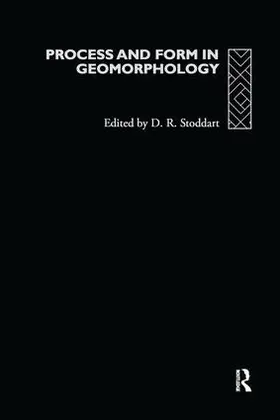 Stoddart |  Process and Form in Geomorphology | Buch |  Sack Fachmedien