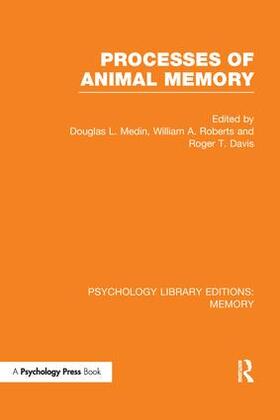 Medin / Roberts / Davis |  Processes of Animal Memory (PLE | Buch |  Sack Fachmedien