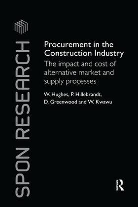 Hughes / Hillebrandt / Greenwood |  Procurement in the Construction Industry | Buch |  Sack Fachmedien