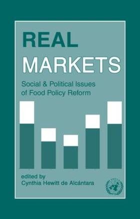 Alcantara |  Real Markets: Social and Political Issues of Food Policy Reform | Buch |  Sack Fachmedien