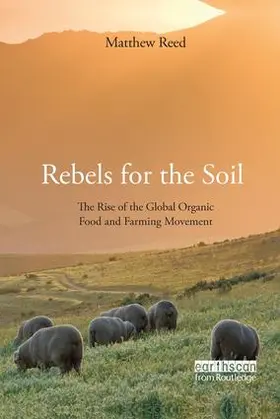 Reed |  Rebels for the Soil | Buch |  Sack Fachmedien