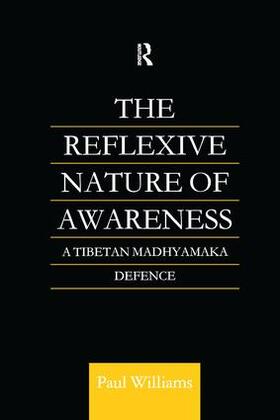 Williams |  The Reflexive Nature of Awareness | Buch |  Sack Fachmedien