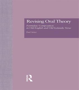 Acker |  Revising Oral Theory | Buch |  Sack Fachmedien
