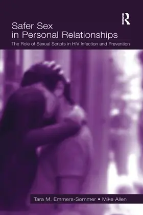 Emmers-Sommer / Allen |  Safer Sex in Personal Relationships | Buch |  Sack Fachmedien