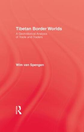 Van Spengen |  Tibetan Border Worlds | Buch |  Sack Fachmedien