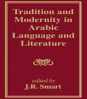 Smart |  Tradition and Modernity in Arabic Language And Literature | Buch |  Sack Fachmedien