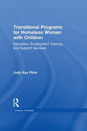 Flohr |  Transitional Programs for Homeless Women with Children | Buch |  Sack Fachmedien