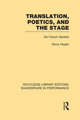 Heylen |  Translation, Poetics, and the Stage | Buch |  Sack Fachmedien