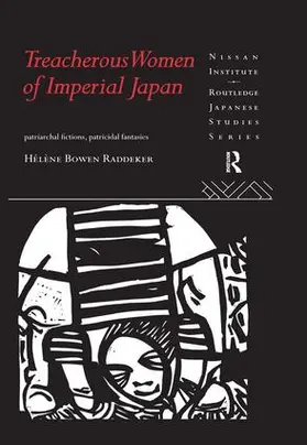 Bowen Raddeker |  Treacherous Women of Imperial Japan | Buch |  Sack Fachmedien