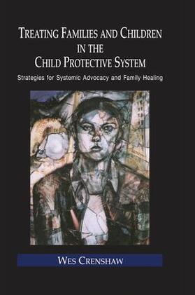 Crenshaw |  Treating Families and Children in the Child Protective System | Buch |  Sack Fachmedien