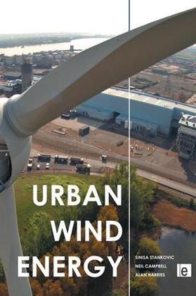 Stankovic / Campbell / Harries |  Urban Wind Energy | Buch |  Sack Fachmedien